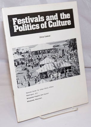 Cat.No: 252780 Festivals and the Politics of Culture. Olivia Cadaval