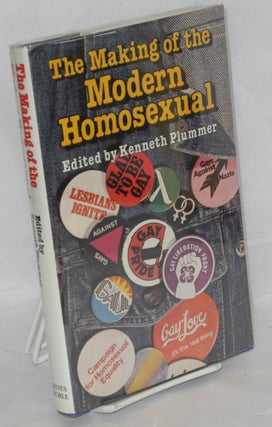 Cat.No: 25281 The making of the modern homosexual. Kenneth Plummer, Mary McIntosh Jeffrey...