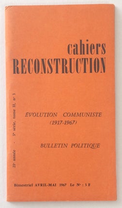 Cat.No: 252876 Cahiers Reconstruction. Avril-Mai 1967
