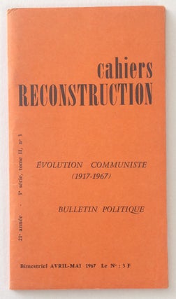 Cat.No: 252876 Cahiers Reconstruction. Avril-Mai 1967