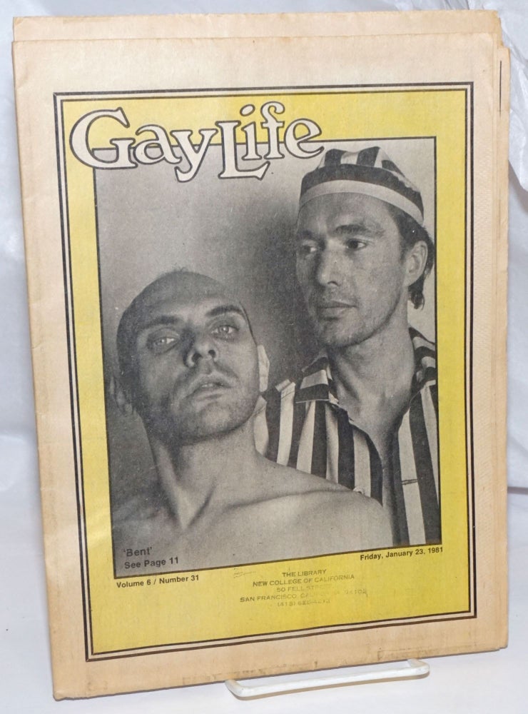 Cat.No: 252904 GayLife: the international gay newsleader; vol. 6, #31, Friday, January 23, 1981; "Bent" Michael Bergeron, Pat Burke Chris Williams, Dom Orejudos.