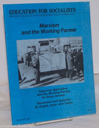 Cat.No: 252905 Marxism and the working farmer. Doug Jenness