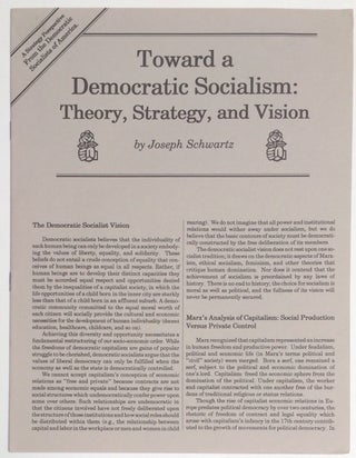 Cat.No: 252927 Toward a Democratic Socialism: theory, strategy, and vision. Joseph M....