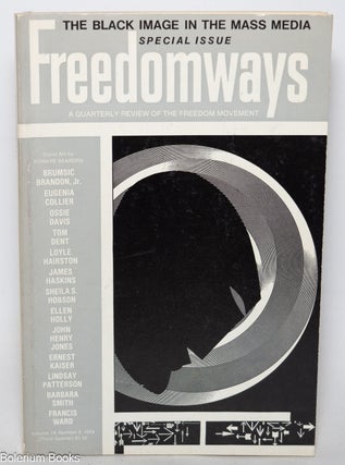 Cat.No: 253182 Freedomways, a quarterly review of the freedom movement. Vol. 14 no. 3