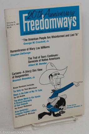 Cat.No: 253327 Freedomways, a quarterly review of the freedom movement Vol. 21 no. 4,...