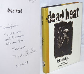 Cat.No: 253334 Dead Heat [inscribed and signed]. Del Jr. Stone, Dave Dorman, Scott...