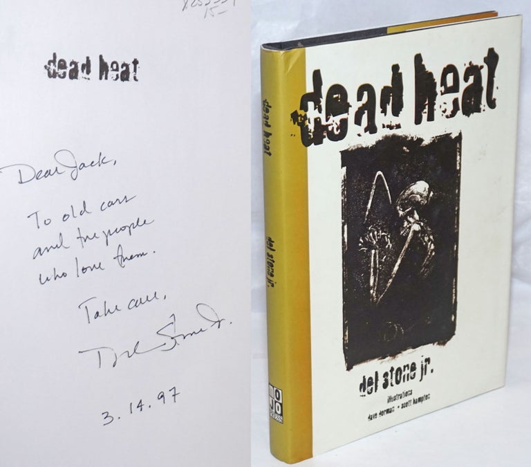 Cat.No: 253334 Dead Heat [inscribed and signed]. Del Jr. Stone, Dave Dorman, Scott Hampton, Jack Cady association.