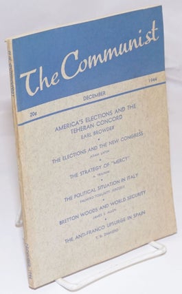 Cat.No: 253350 The Communist: a marxist magazine devoted to advancement of democratic...