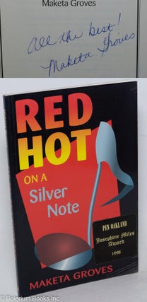 Cat.No: 253454 Red hot on a silver note. Maketa Groves