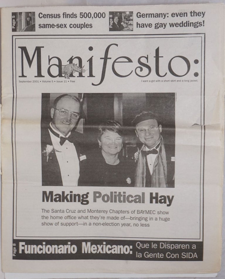 Cat.No: 253548 Manifesto: gay news for the Monterey Bay vol. 5, #11, June 2001; Making Political Hay. Mark Krikava, Cadillac Hope-Marie Presley Alison Bechdel, Shani Heckman.