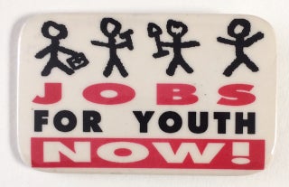 Cat.No: 253571 Jobs for youth now! [pinback button