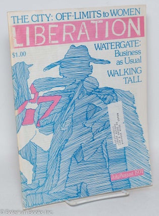 Cat.No: 253636 Liberation. Vol. 18, no. 9, July/August 1974. Dave Dellinger, ed