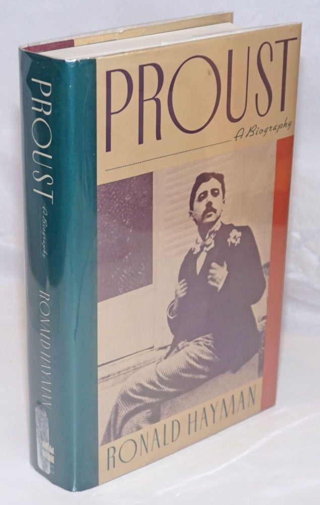 Cat.No: 253686 Proust: a biography. Marcel Proust, Ronald Hayman.