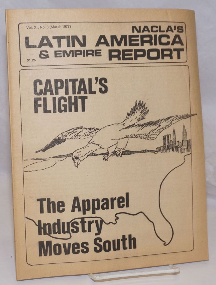 Cat.No: 253687 NACLA'S Latin America & Empire Report: Vol. XI, Number 3, March 1977