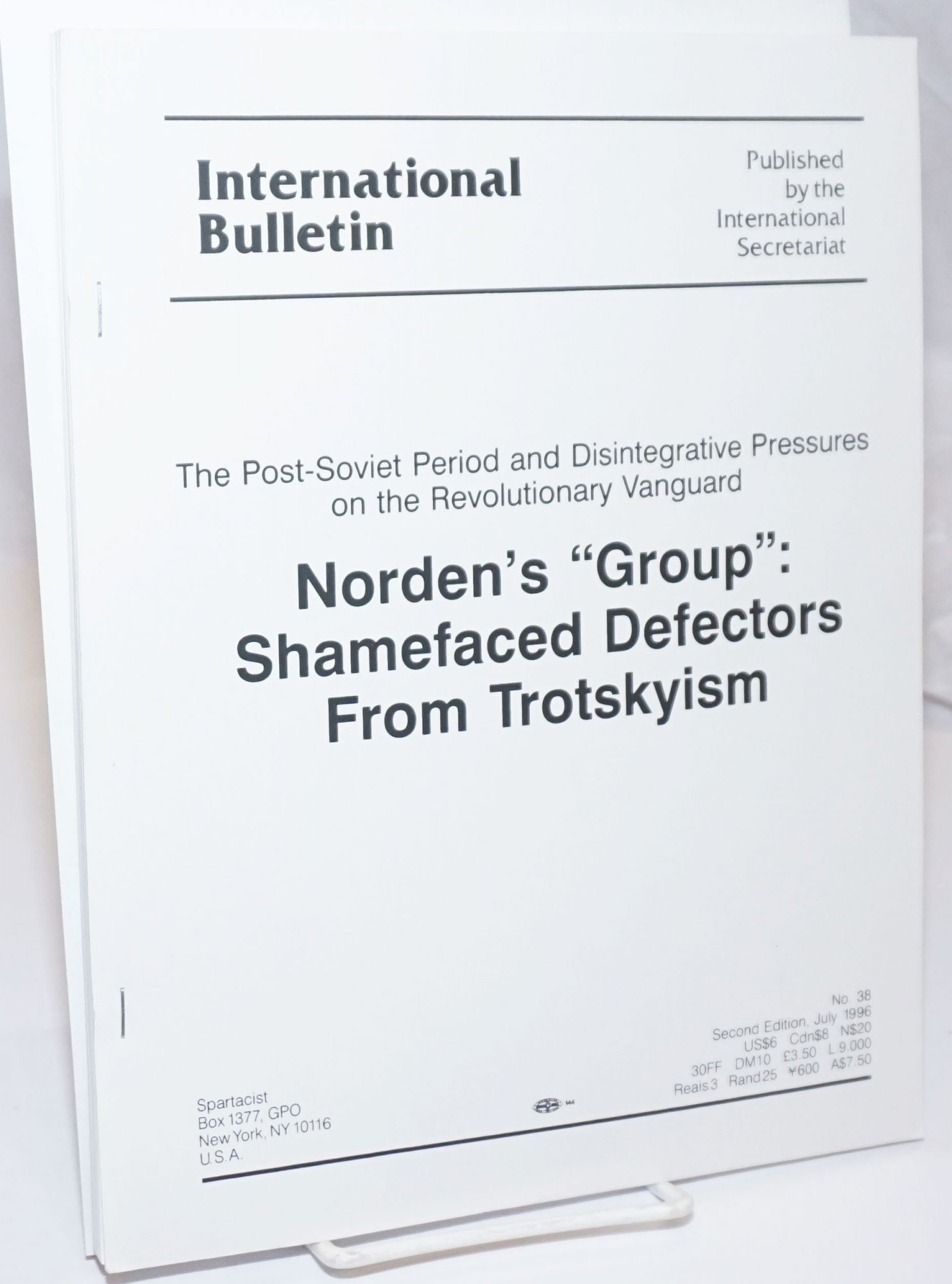 Shamefaced Norden's group : shamefaced defectors from Trotskyism second edition ...