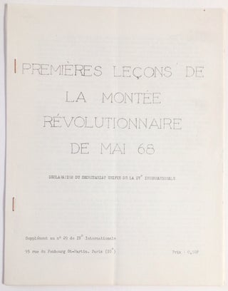 Cat.No: 253824 Premières leçons de la montée révolutionnaire de mai 68 Declaration du...