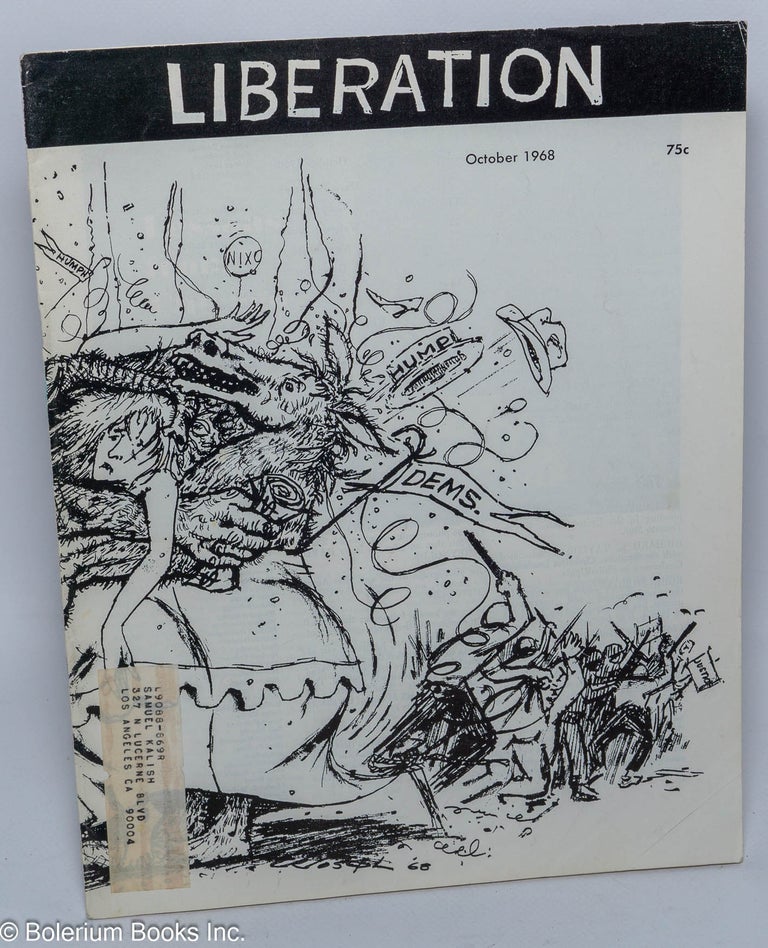 Cat.No: 254020 Liberation. Vol. 13, no. 5 (October 1968). Dave Dellinger.