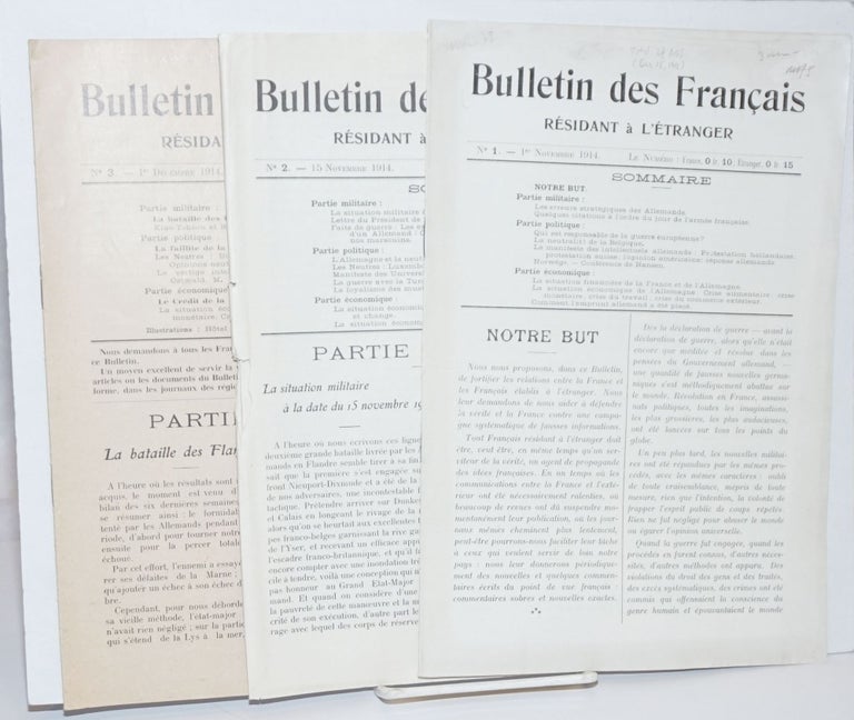 Cat.No: 254091 Bulletin des Francais Residant a l'Etranger. No 1. - 1er Novembre 1914 / No 2. - 15 Novembre 1914 - No 3. - 1er Decembre 1914 [3 sequential items]. M. Fournol, redacteur en chef.
