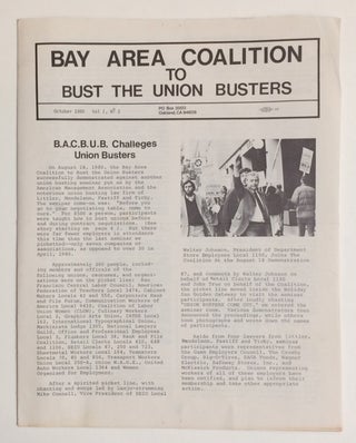 Cat.No: 254156 Bay Area Coalition to Bust the Union Busters. Vol. 1 no. 2 (October 1980