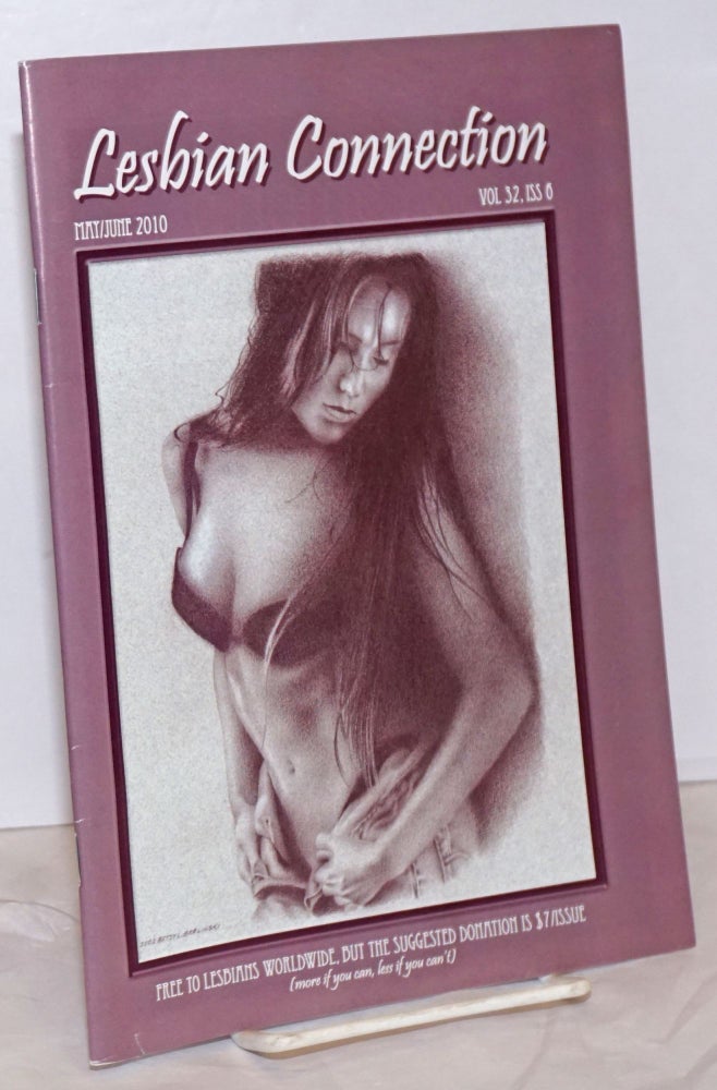 Cat.No: 254214 Lesbian Connection: for, by & about lesbians; vol. 32, #6