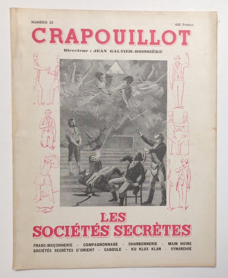 Cat.No: 254300 Le Crapouillot: nouvelle série, #20; Les Sociétés Secrètes. Jean Galtier-Boissière.