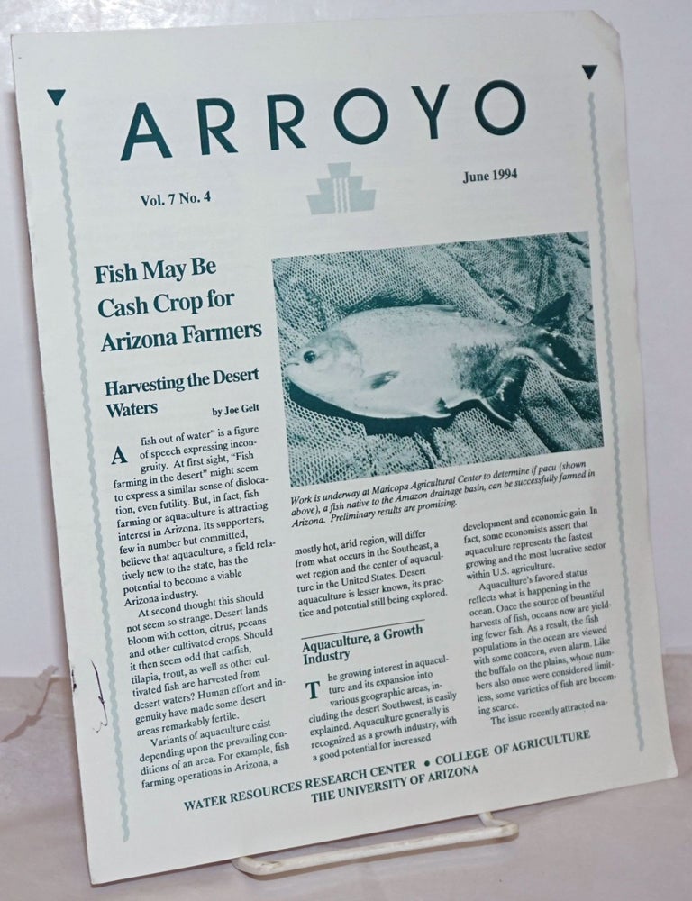 Cat.No: 254391 Arroyo: Vol. 7, No. 4, June 1994. Joe Gelt.