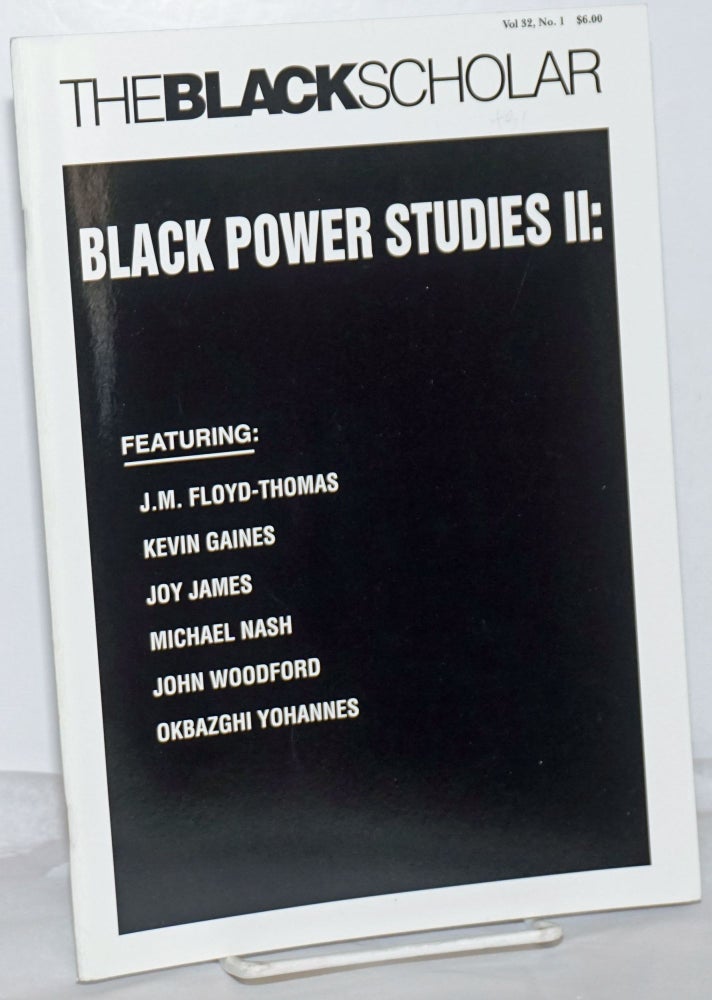 Cat.No: 254403 The Black Scholar: Volume 32, Number 1, Spring 2002: Black Power Studies II. Robert Chrisman, -in-chief and publisher.