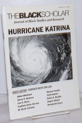 Cat.No: 254410 The Black Scholar: Volume 36, Number 4, Winter 2006: Hurricane Katrina....
