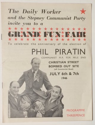 Cat.No: 254454 The Daily Worker and the Stepney Communist Party invite you to a Grand Fun...