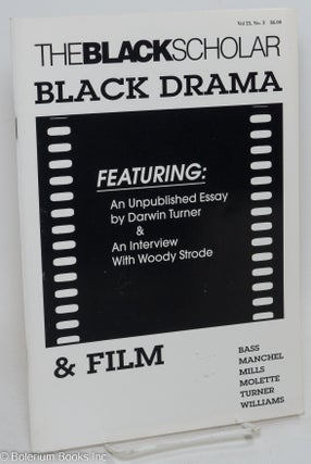 Cat.No: 254466 The Black Scholar: Vol. 25, No. 2, Spring 1995: Black Drama & Film. Robert...
