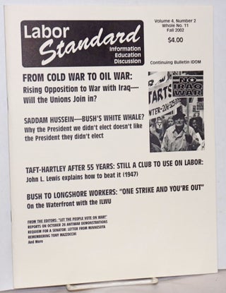 Cat.No: 254505 Labor standard. Vol. 4 no. 2 (2002-Fall) Whole No. 11