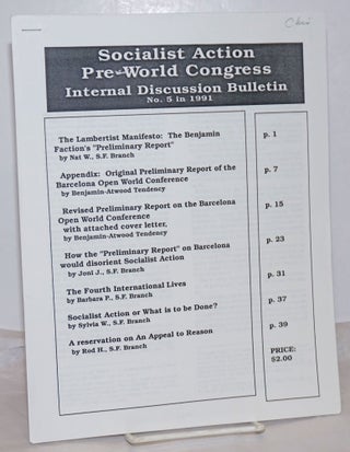Cat.No: 254546 Socialist Action Pre-World Congress Internal Discussion Bulletin. (No. 5,...