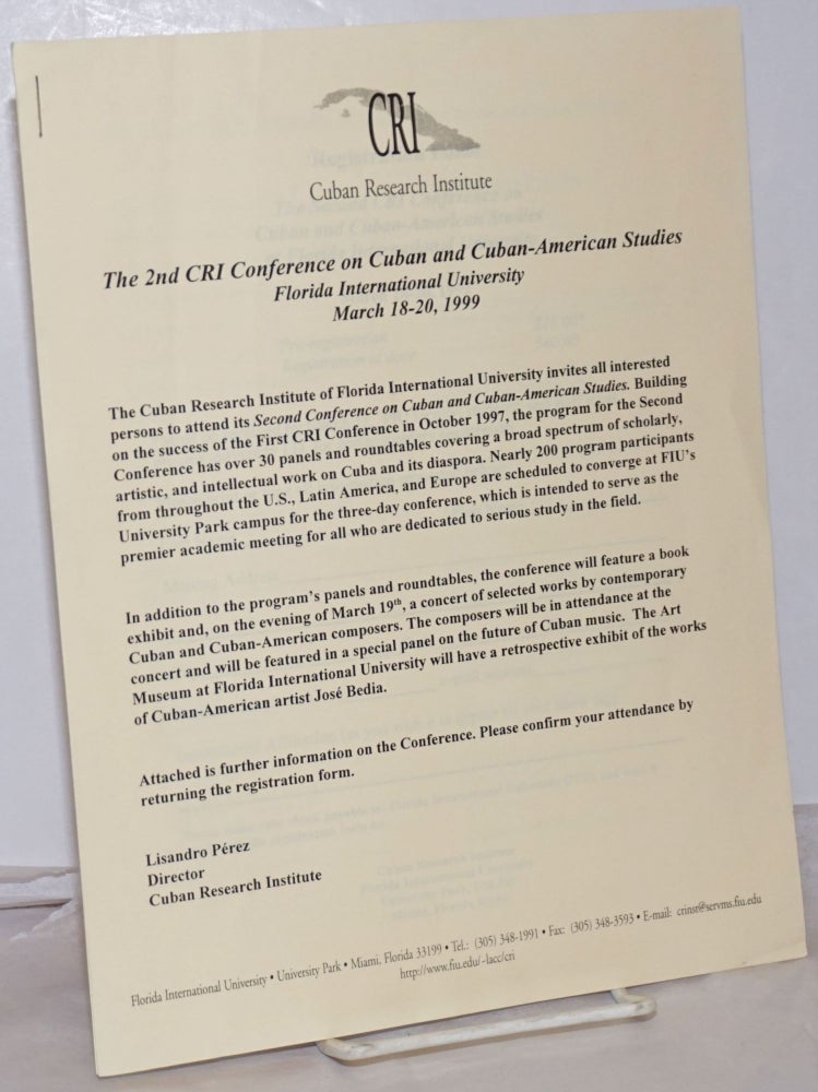 Cat.No: 254549 CRI: Cuban Research Institute; the 2nd CRI Conference on Cuban and Cuban-American Studies, Florida International University March 18-20, 1999. Lisandro Pérez.