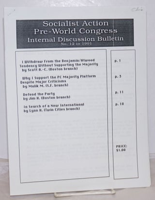 Cat.No: 254557 Socialist Action Pre-World Congress Internal Discussion Bulletin. (No. 12,...