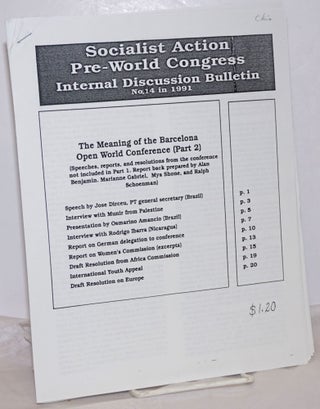 Cat.No: 254560 Socialist Action Pre-World Congress Internal Discussion Bulletin. (No. 14,...