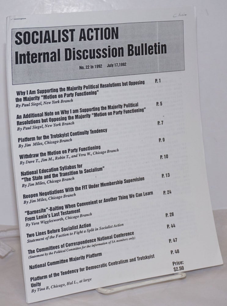 Cat.No: 254574 Socialist Action Internal Discussion Bulletin. [No. 22 in 1992]. Socialist Action.