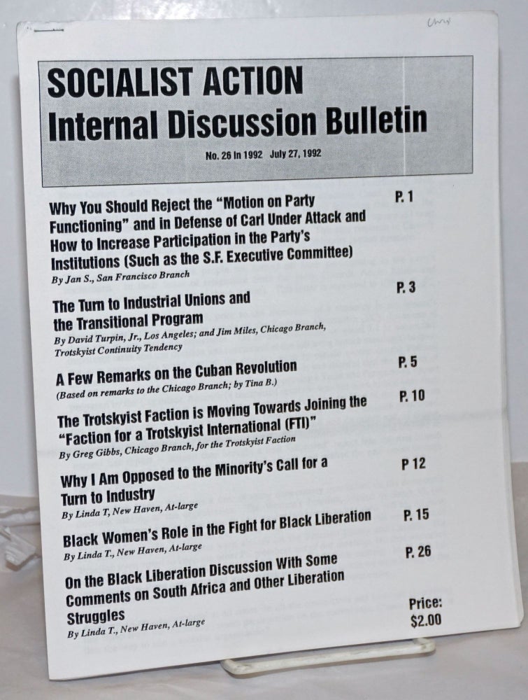 Cat.No: 254577 Socialist Action Internal Discussion Bulletin. [No. 26 in 1992]. Socialist Action.