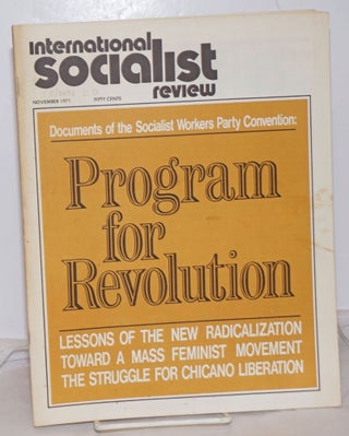 Cat.No: 254711 International Socialist Review [November 1971]. Larry Seigle, eds Les Evans