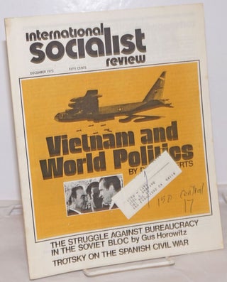 Cat.No: 254723 International Socialist Review [December 1972]. Larry Seigle, eds Les Evans