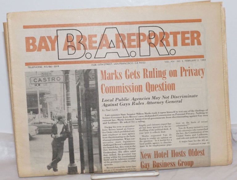 Cat.No: 254741 B.A.R.: Bay Area Reporter; vol. 14, #5, February 2, 1984; Marks Gets Ruling on Privacy Commission Question. Paul F. Lorch, Bruce Pettit George Mendenhall, Dion B. Sanders.
