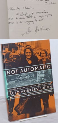 Cat.No: 254782 Not automatic; women and the left in the forging of the auto workers'...