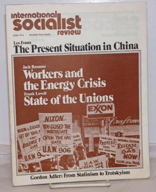 Cat.No: 254866 International Socialist Review [June 1974]. ed Les Evans