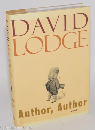 Cat.No: 254921 Author, Author a novel. David Lodge, Henry James