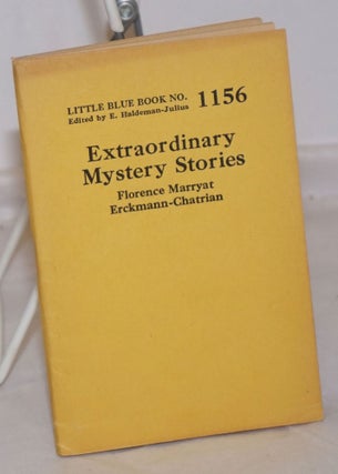 Cat.No: 254931 Extraordinary Mystery Stories. Florence Erckmann-Chatrian Marryat, and