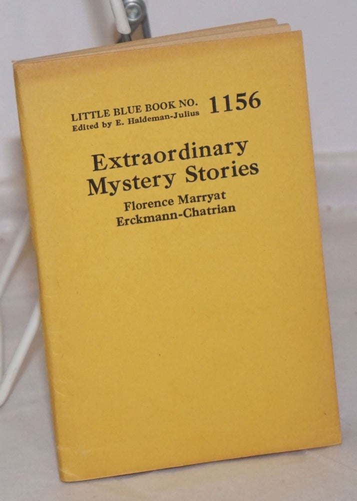 Cat.No: 254931 Extraordinary Mystery Stories. Florence Erckmann-Chatrian Marryat, and.