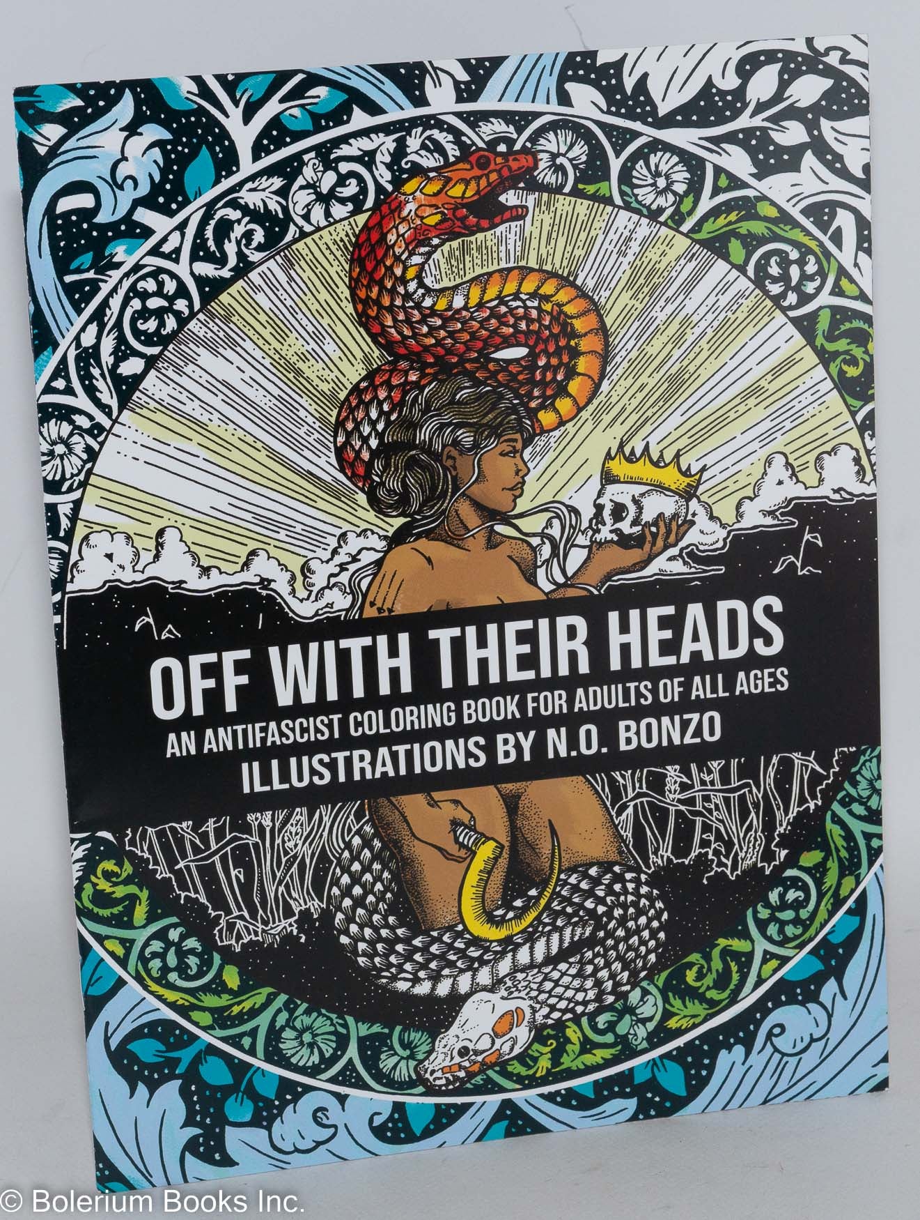 Off With Their Heads; An Antifascist coloring book for adults of all ages N image