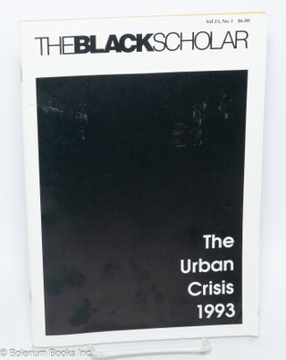 Cat.No: 255013 The Black Scholar: Volume 23, Number 1, Winter/Spring 1993; The Urban...