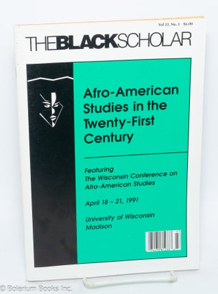 Cat.No: 255015 The Black Scholar: Volume 22, Number 3, Summer 1992; Afro-American Studies...