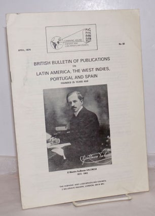 Cat.No: 255040 British Bulletin of Publications on Latin America, the West Indies,...