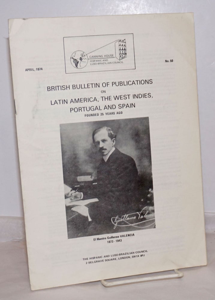 Cat.No: 255040 British Bulletin of Publications on Latin America, the West Indies